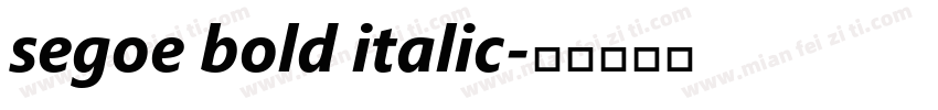 segoe bold italic字体转换